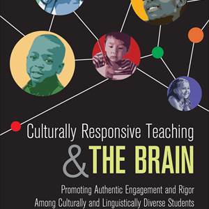 Culturally Responsive Teaching and the Brain cover image