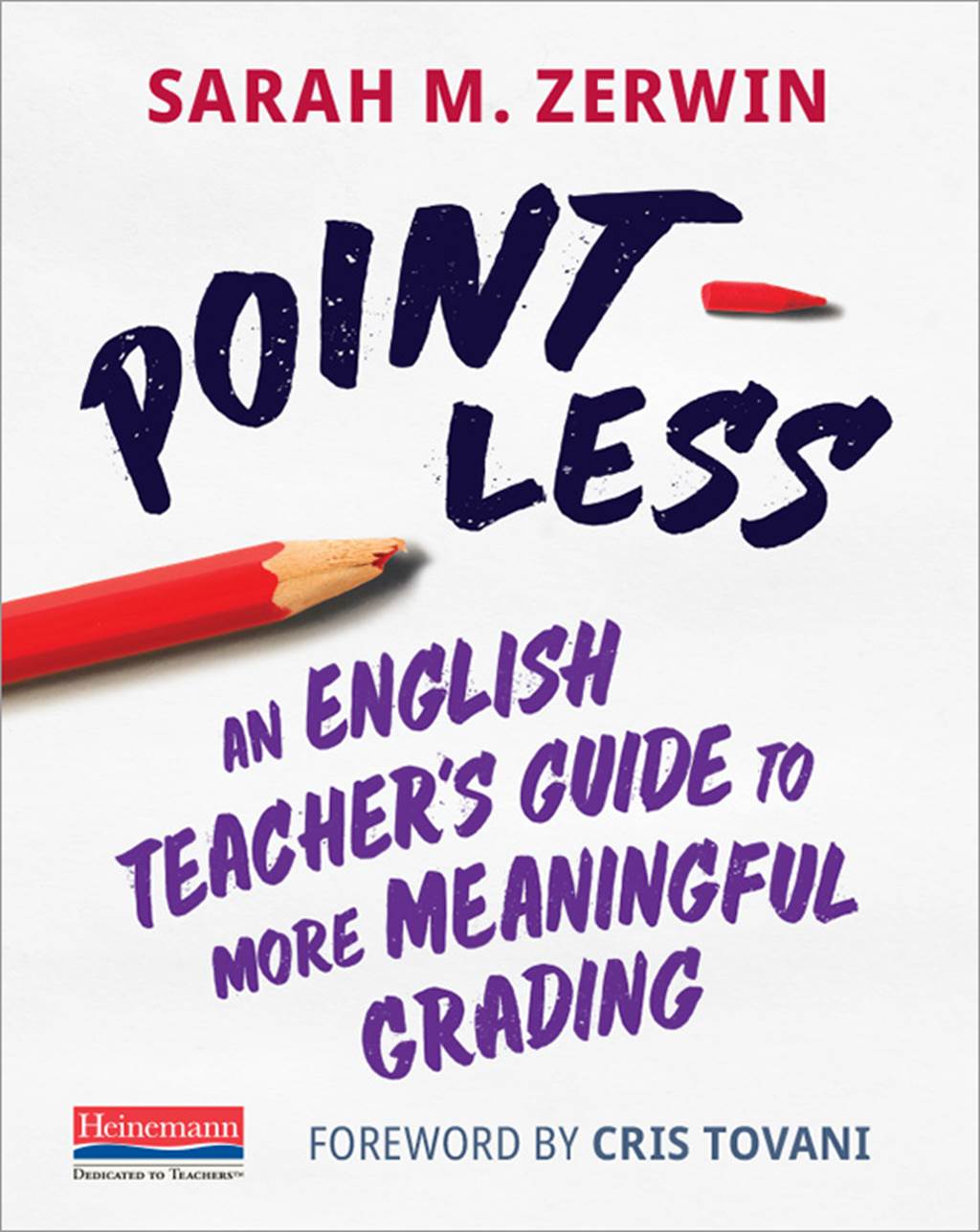 Point-Less: An English Teacher’s Guide to More Meaningful Grading - image