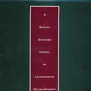 A Social Change Model of Leadership Development cover image