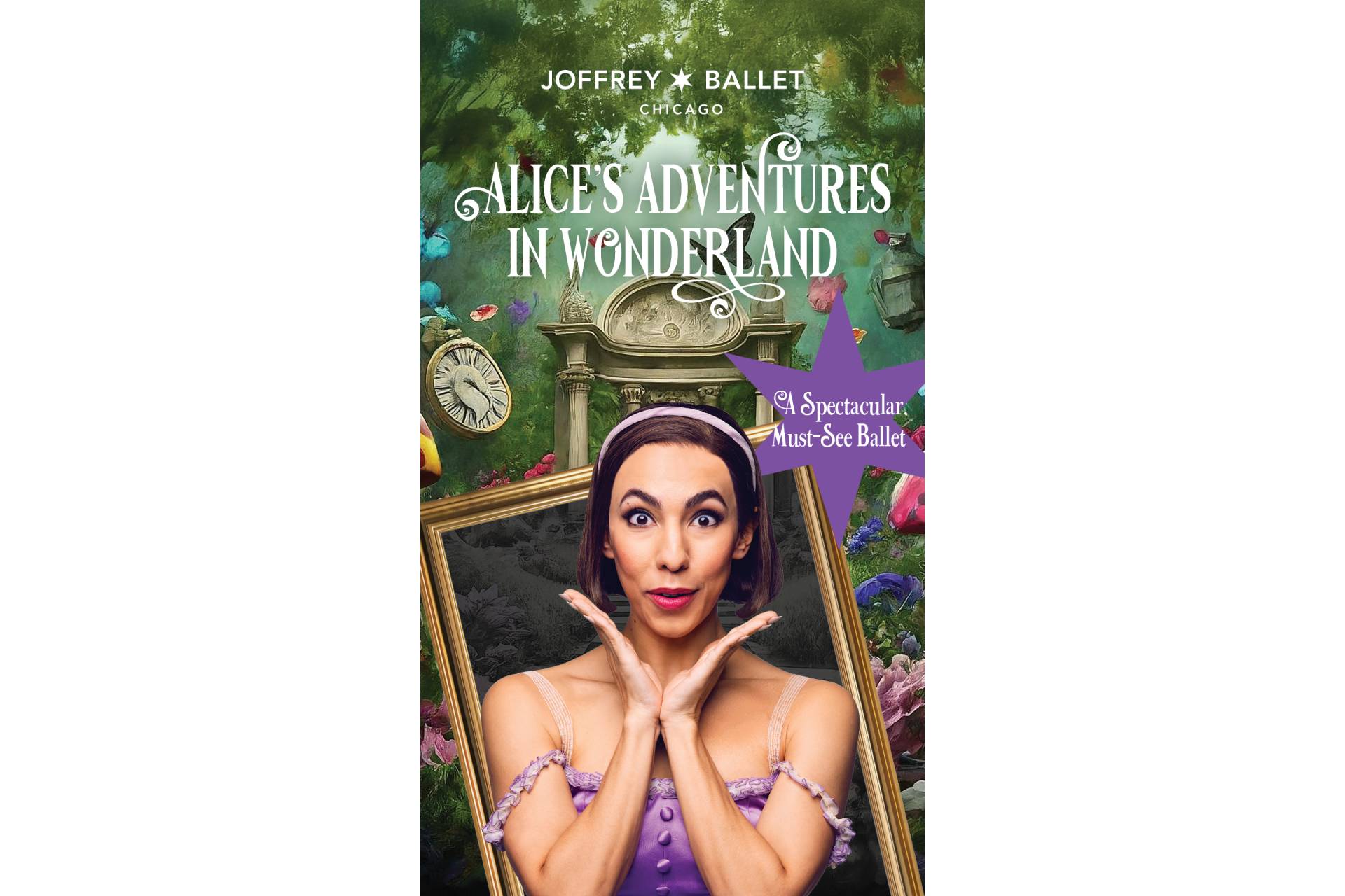 Joffrey Ballet Chicago - Allice's Adventures in Wonderland - A spectacular, must see ballet