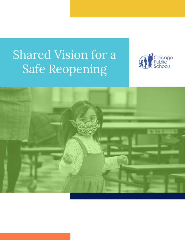 Shared Vision for a Safe Reopening
