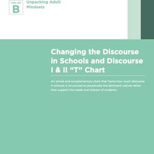 Changing the Discourse in Schools and Discourse I & II "T" Chart - Cover Image