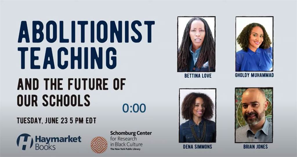 Abolitionist Teaching and the Future of our Schools - image