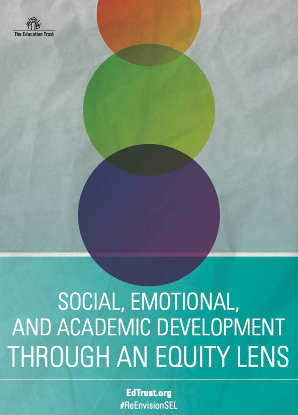 Social, Emotional, and Academic Development Through an Equity Lens - image