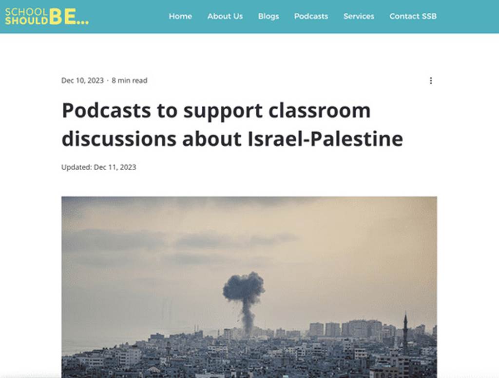 Schools Should Be podcast resources to discuss the Israel-Palestine conflict - Banner